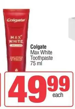 Spar Colgate Max White Toothpaste offer