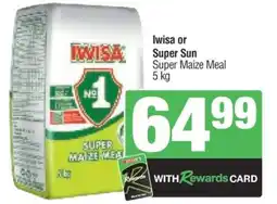 Spar Iwisa or Super Sun Super Maize Meal offer