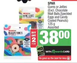 SPAR Gums or Jellies