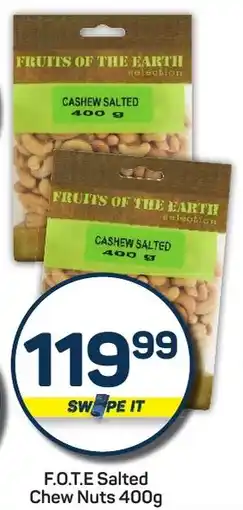 Pick n Pay Hypermarket F.O.T.E Salted Chew Nuts offer