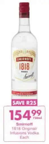 President Hyper Smirnoff 1818 Original/ Infusions Vodka offer