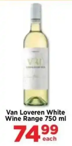 Food Lover's Market Van Loveren White Wine Range offer