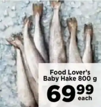 Food Lover's Market Food Lover's Baby Hake offer