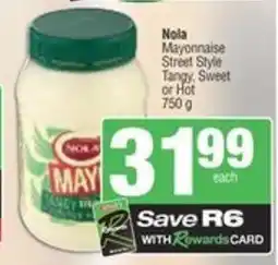 Spar Nola Mayonnaise Street Style Tangy, Sweet or Hot offer