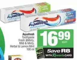 Spar Aquafresh Toothpaste Fresh & Minty, Mild & Minty, Herbal & Lemon Mint offer