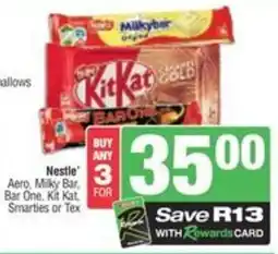 Spar Nestle Aero, Milky Bar, Bar One, Kit Kat, Smarties or Tex offer