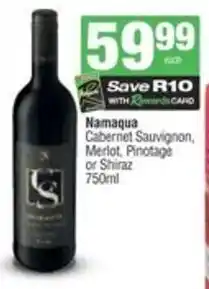 Spar Namaqua Cabernet Sauvignon, Merlot, Pinotage or Shiraz offer