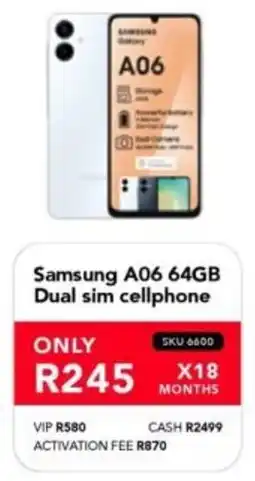 Astra Furnishers Samsung A06 64GB Dual sim cellphone offer