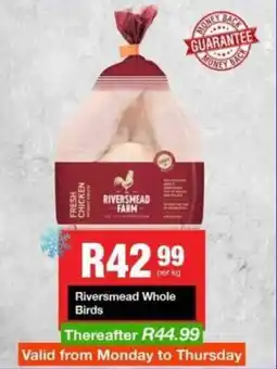 Take 'n Pay Riversmead Whole Birds offer