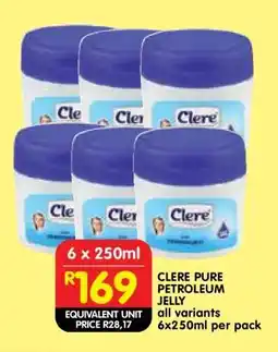 Shoprite CLERE PURE PETROLEUM JELLY offer