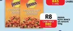 Shoprite IMANA SOYA MINCE all variants 100g offer