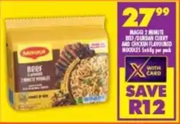 Shoprite Maggi 2 minute beef/ durban curry and chicken flavoured noodles offer