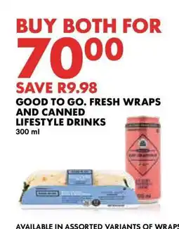 Woolworths Good to Go Fresh Wraps and Canned Lifestyle Drinks offer