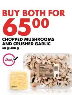 Woolworths Chopped Mushrooms and Crushed Garlic offer