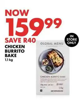 CHICKEN BURRITO BAKE