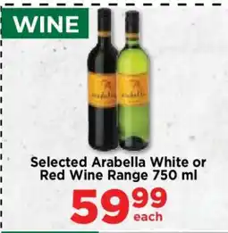 Food Lover's Market Selected Arabella White or Red Wine Range 750 ml offer
