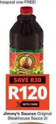 Checkers Jimmy's Sauces Original Steakhouse Sauce 2ℓ offer