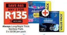 Checkers Always Long/Night Thick Sanitary Pads offer