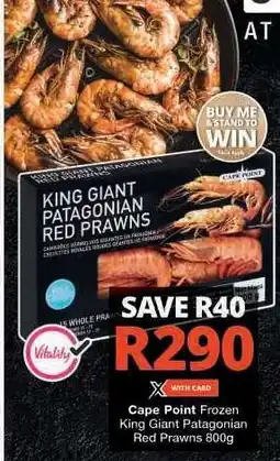 Checkers Cape Point Frozen King Giant Patagonian Red Prawns 800g offer