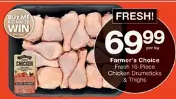 Checkers Farmer's Choice Fresh 16-Piece Chicken Drumsticks & Thighs offer