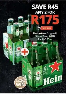 Checkers Heineken Original/Silver Beer NRB offer