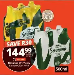 Checkers Savanna Dry/Angry Lemon Cider NRB offer