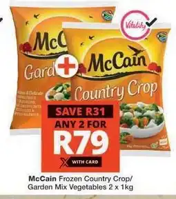 Checkers McCain Frozen Country Crop/Garden Mix Vegetables offer