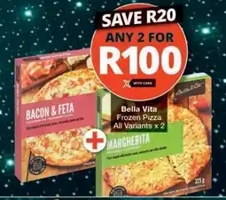 Checkers Bella Vita Frozen Pizza offer