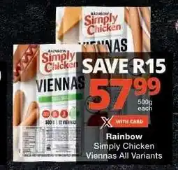 Checkers Rainbow Simply Chicken Viennas All Variants offer