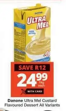 Checkers Danone Ultra Mel Custard offer