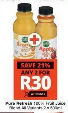 Checkers PURE REFRESH 100% FRUIT JUICE BLEND offer