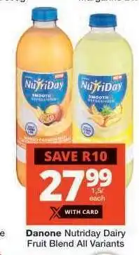 Checkers Danone Nutriday Dairy Fruit Blend All Variants offer