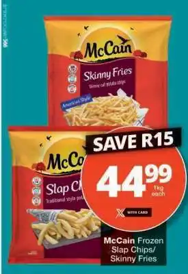Checkers McCain Frozen Slap Chips/Skinny Fries offer