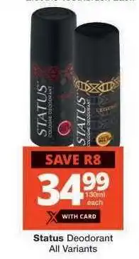Checkers Status Deodorant offer