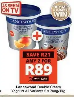 Checkers Lancewood Double Cream Yoghurt offer