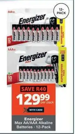 Checkers Energizer Max AA/AAA Alkaline Batteries - 12-Pack offer