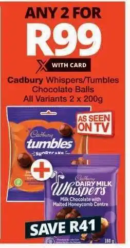 Checkers Cadbury Whispers/Tumbles Chocolate Balls offer
