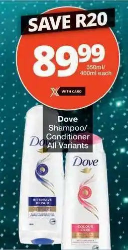 Checkers Dove Shampoo/Conditioner offer