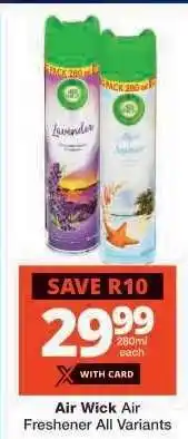 Checkers Air Wick Air Freshener All Variants offer