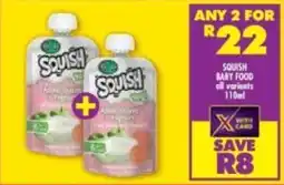 Shoprite Squish baby food all variants offer