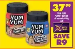 Shoprite Yum yum peanut butter all variants offer