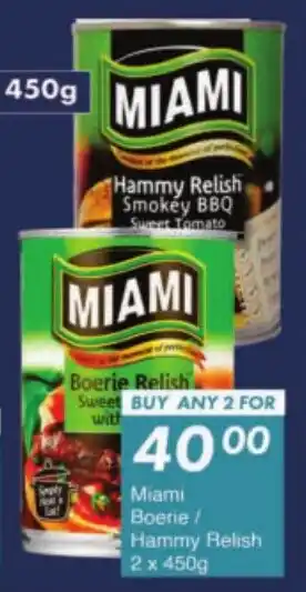 President Hyper Miami Boerie/ Hammy Relish offer