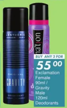President Hyper Exclamation Female/ Gravity Male Deodorants offer