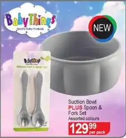Dis-Chem Baby Things Suction Bowl PLUS Spoon & Fork Set offer