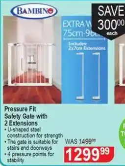 Dis-Chem Bambino Pressure Fit Safety Gate with 2 Extensions offer