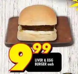 LIVER & EGG BURGER each
