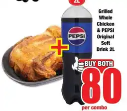 Boxer Grilled Whole Chicken & PEPSI Original Soft Drink 2L offer
