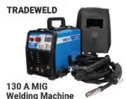 Builders Warehouse Tradeweld 130A Mig Welding Machine offer