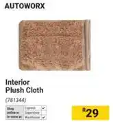 Builders Warehouse Autoworx Interior Plush Cloth offer