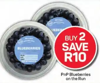 Pick n Pay Hypermarket PnP Blueberries on the Run offer